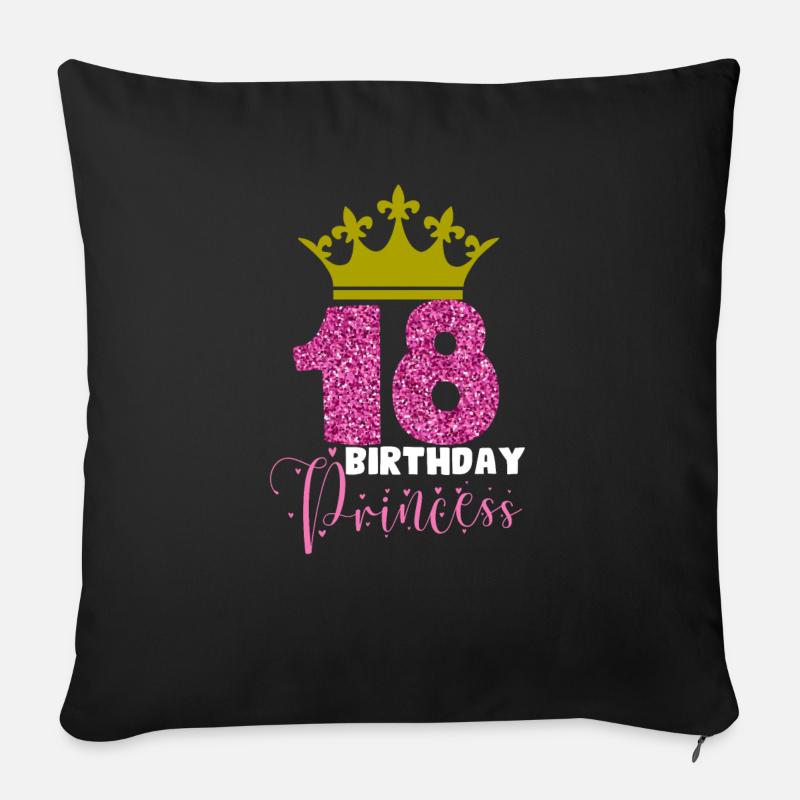 18 Geburtstag Mädchen Princess - Sofakissenbezug 45 x 45 cm - Schwarz