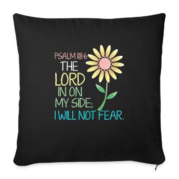 Bible - Psaume 118: 6 versets Fleur - Eglise - Housse de coussin décorative 45 x 45 cm - noir - Devant