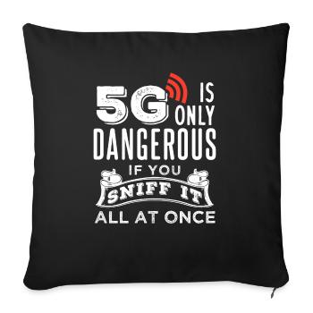 Verschwörungstheorie 5G - Sofakissenbezug 45 x 45 cm - Schwarz - Vorne