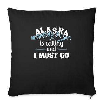 Alaska Is Calling I Must Go - Alaska Family - Sofa pillowcase 17,3'' x 17,3'' (45 x 45 cm) - black - Front