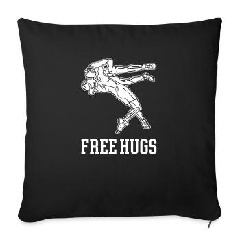 Free Hugs Ringer Ringkampf Ringen - Sofakissenbezug 45 x 45 cm - Schwarz - Vorne