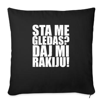 Sta me gledas daj mi rakuju Jebote Balkan Jugo - Housse de coussin décorative 45 x 45 cm - noir - Devant