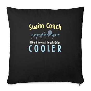 Entraîneur de natation comme un entraîneur normal seulement - Housse de coussin décorative 45 x 45 cm - noir - Devant