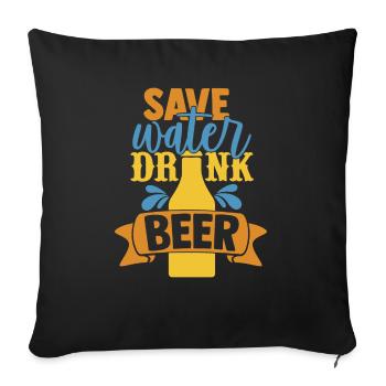 Économisez de l’eau Buvez de la bière - Housse de coussin décorative 45 x 45 cm - noir - Devant