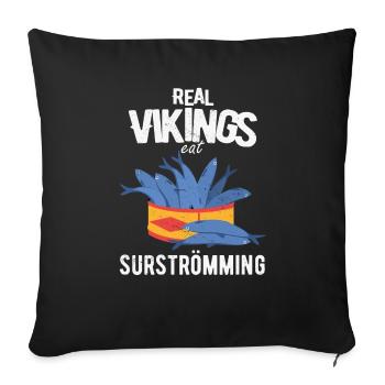 Surströmming Scandinavia Sweden Vikings - Sofa pillowcase 17,3'' x 17,3'' (45 x 45 cm) - black - Front