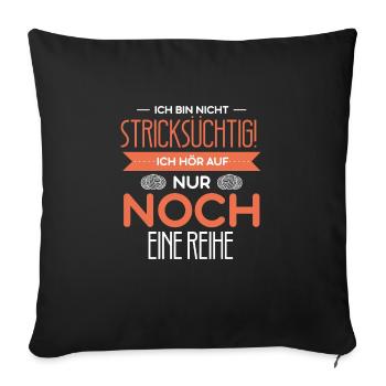 Stricken Stickerin Schneiderin Geschenkidee - Sofakissenbezug 45 x 45 cm - Schwarz - Vorne