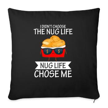 Drôle de pépite, Nug Life, Impression de pépite de poulet - Housse de coussin décorative 45 x 45 cm - noir - Devant