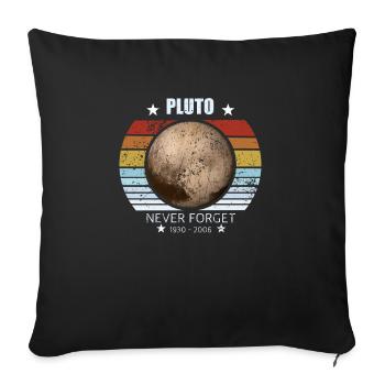 Never Forget Pluton . Retro Style Funny Space &Sci - Housse de coussin décorative 45 x 45 cm - noir - Devant