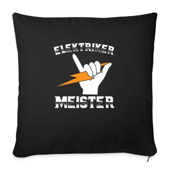 Elektriker Meister Elektromeister Elektrik Motiv - Sofakissenbezug 45 x 45 cm - Schwarz - Vorne