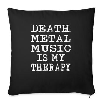 La musique Death Metal est ma thérapie - Housse de coussin décorative 45 x 45 cm - noir - Devant