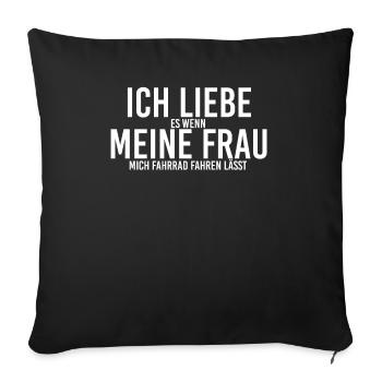 Fahrrad Bikes Sprüche - Sofakissenbezug 45 x 45 cm - Schwarz - Vorne