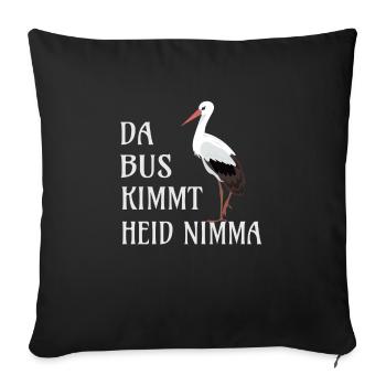 Storch wartet an Bushaltestelle - Lustige Sprüche - Sofakissenbezug 45 x 45 cm - Schwarz - Vorne
