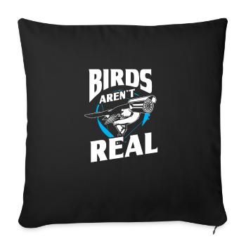Birds aren't real Birdwatching - Sofakissenbezug 45 x 45 cm - Schwarz - Vorne