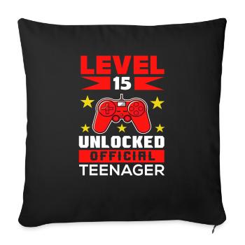 15th birthday 15th year of life Level 15 unlocked - Sofa pillowcase 17,3'' x 17,3'' (45 x 45 cm) - black - Front