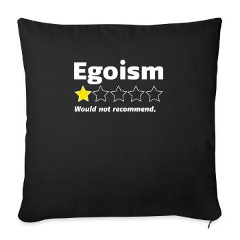 Egoism | One Star Rating Would Not Recommend - Sofa pillowcase 17,3'' x 17,3'' (45 x 45 cm) - black - Front