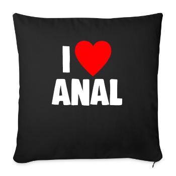 Erwachsene schmutzige Sprüche Ich liebe Anal Naughty Fun Geschenk - Sofakissenbezug 45 x 45 cm - Schwarz - Vorne