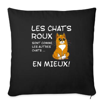 Chats Roux Sont Comme Les Autres Chats En Mieux - Housse de coussin décorative 45 x 45 cm - noir - Devant