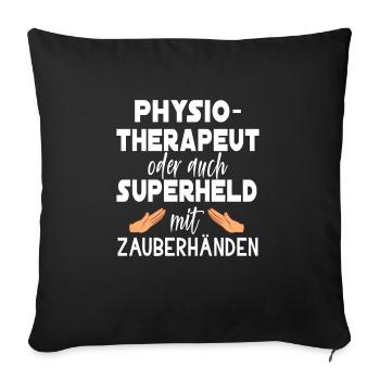 Physiotherapeut Zauberhände Masseur Physiotherapie - Sofakissenbezug 45 x 45 cm - Schwarz - Vorne