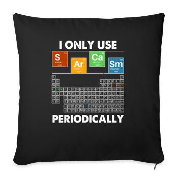I Only Use Sarcasm Periodically - Housse de coussin décorative 45 x 45 cm - noir - Devant