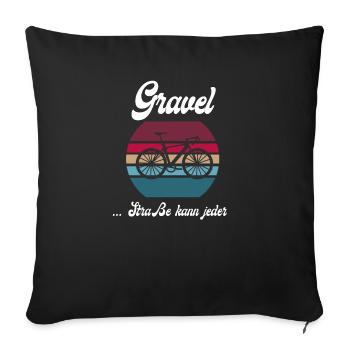 Gravel ... Street can be anyone - Sofa pillowcase 17,3'' x 17,3'' (45 x 45 cm) - black - Front
