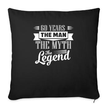 60 Years The Man The Myth The Legend Shirt - Housse de coussin décorative 45 x 45 cm - noir - Devant
