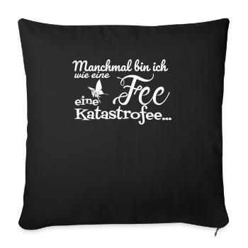 Fee Katastrofee Katastrophe Wortspiel lustig - Sofakissenbezug 45 x 45 cm - Schwarz - Vorne