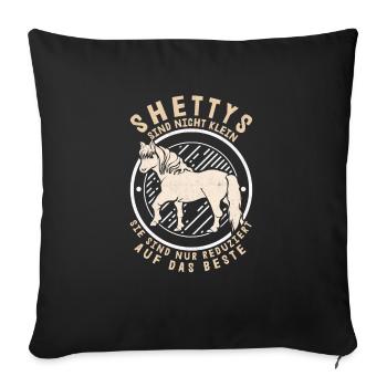 Shetty Klein Shetlandpony Pferdebesitzer Pferd - Sofakissenbezug 45 x 45 cm - Schwarz - Vorne