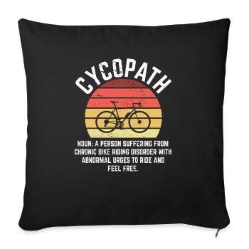 Cycopath Funny Cycling and Bicycle Riders Bike - Sofakissenbezug 45 x 45 cm - Schwarz - Vorne