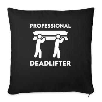 Professional deadlifter funeral director embalmer - Sofa pillowcase 17,3'' x 17,3'' (45 x 45 cm) - black - Front