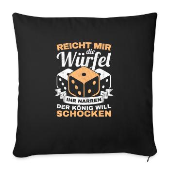 Schocken König Trinkspiel Geschenk Würfelspiel - Sofakissenbezug 45 x 45 cm - Schwarz - Vorne