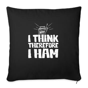 I Think Therefore I Ham Pun - Sofa pillowcase 17,3'' x 17,3'' (45 x 45 cm) - black - Front