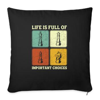 La vie est pleine de joueurs d'échecs importants - Housse de coussin décorative 45 x 45 cm - noir - Devant