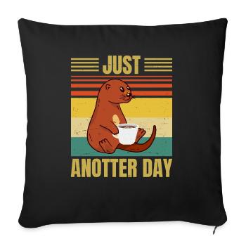 Funny Otter - Just Anotter Day - Retro Coffee - Sofa pillowcase 17,3'' x 17,3'' (45 x 45 cm) - black - Front