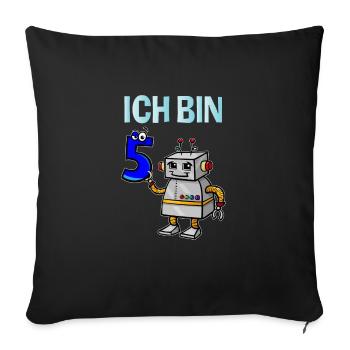 Lustiges Ich bin 5 Roboter Kindergeburtstag - Sofakissenbezug 45 x 45 cm - Schwarz - Vorne