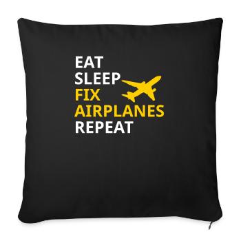 Eat Sleep Fix Airplanes Repeat Avion Bauer - Housse de coussin décorative 45 x 45 cm - noir - Devant