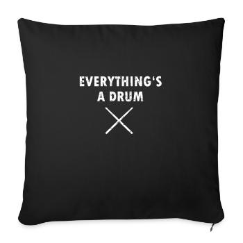 Everything is a Drum - Sofakissenbezug 45 x 45 cm - Schwarz - Vorne