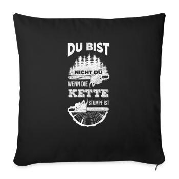 Forstwirt Waldarbeiter Geschenk f�r einen Holzf�ll - Sofakissenbezug 45 x 45 cm - Schwarz - Vorne