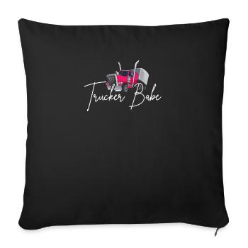 Trucker Babe Geschenkidee Für LKW Fahrerinnen - Sofakissenbezug 45 x 45 cm - Schwarz - Vorne
