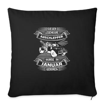 Januar Geburtstag Abschlepper - Sofakissenbezug 45 x 45 cm - Schwarz - Vorne