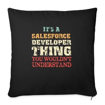Es ist eine Salesforce Developer Thing Vintage Funny - Sofakissenbezug 45 x 45 cm - Schwarz - Vorne