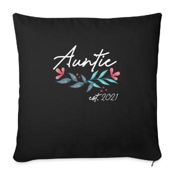 Auntie Est. 2021 Werdende Tante Shirt Geschenk - Sofakissenbezug 45 x 45 cm - Schwarz - Vorne