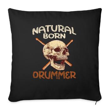 Natural Born Drummer Drummers... Drummer - Housse de coussin décorative 45 x 45 cm - noir - Devant