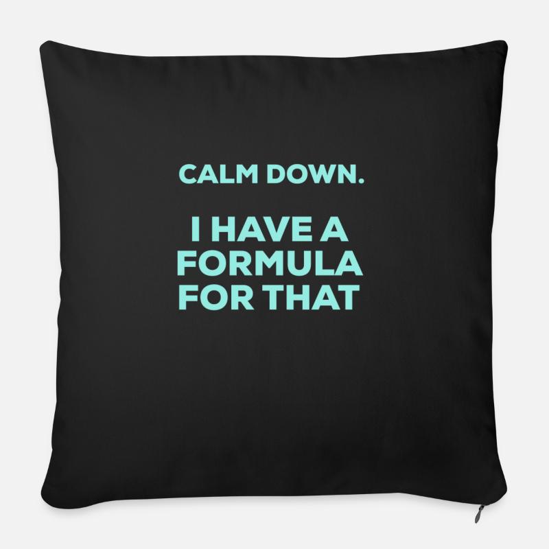 Beruhigen Sie sich, ich habe eine Formel dafür, Buchhaltung - Sofakissenbezug 45 x 45 cm - Schwarz