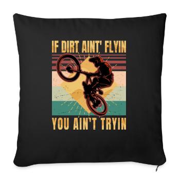Dirt Bike Rider - Si la saleté ne vole pas, vous n'êtes pas - Housse de coussin décorative 45 x 45 cm - noir - Devant