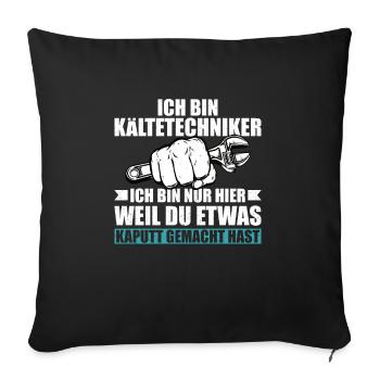 Kältetechniker Geschenk Klimatechniker - Sofakissenbezug 45 x 45 cm - Schwarz - Vorne