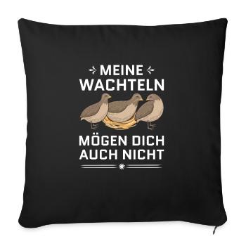 Wachtel Vogel Geschenk Legewachteln Wachtelzüchter - Sofakissenbezug 45 x 45 cm - Schwarz - Vorne