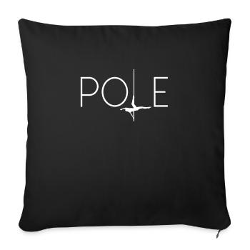 Pole Geschenk T-Shirt Pole-Tänzerin - Sofakissenbezug 45 x 45 cm - Schwarz - Vorne