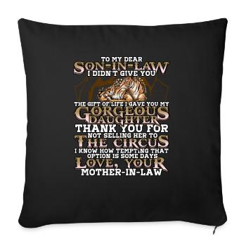 I love my son-in-law gift idea for ve - Sofa pillowcase 17,3'' x 17,3'' (45 x 45 cm) - black - Front
