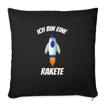 Ich bin eine Rakete - Sofakissenbezug 45 x 45 cm - Schwarz - Vorne