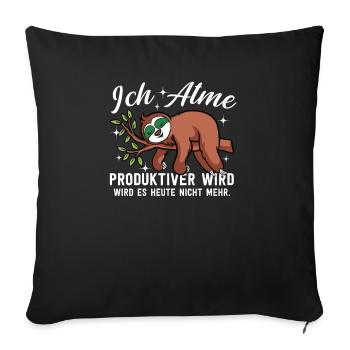 Je respire plus productivement aujourd'hui, ce ne sera pas la paresse - Housse de coussin décorative 45 x 45 cm - noir - Devant
